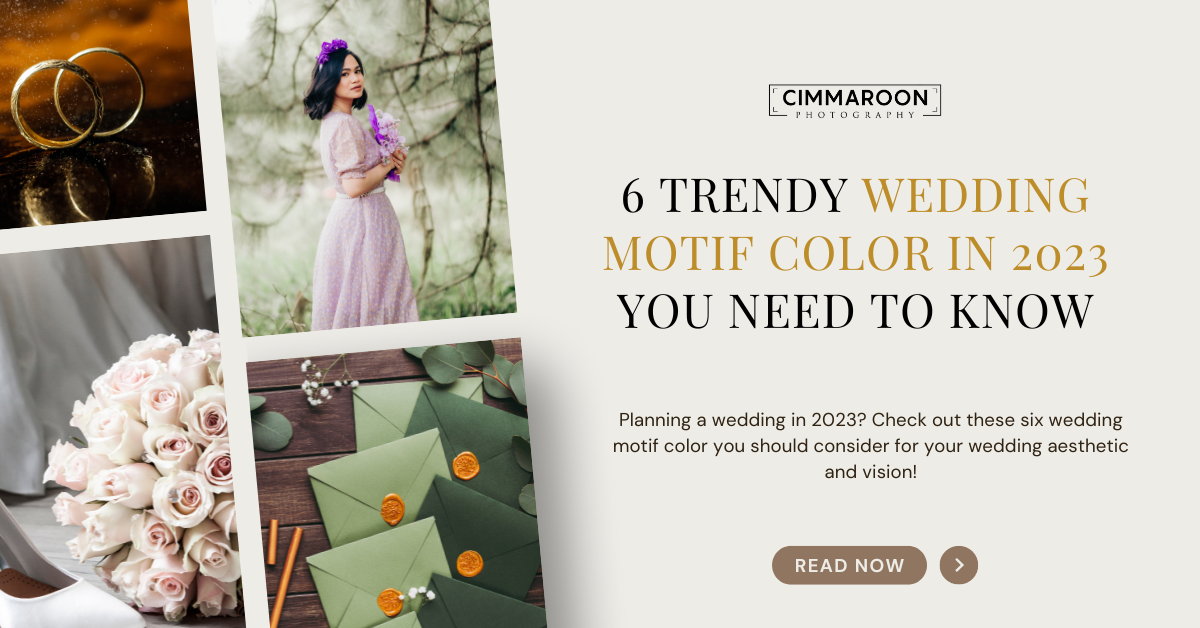 6 Trendy Wedding Motif Color in 2023 You Need to Know