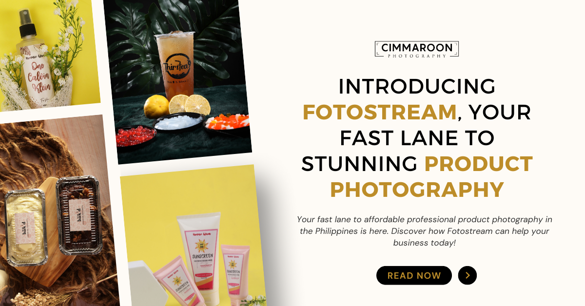 Your Fast Lane to Stunning Product Photography in the Philippines is Here! Introducing Fotostream by Cimmaroon Photography